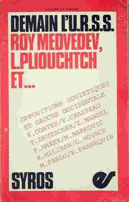 Demain l'U.R.S.S.. Row Medvedev, L. P... - Collectif - V144724