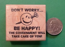Don't Worry Be Happy - Wood Mounted Rubber Stamp 