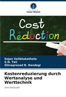 Sojan Velikkakathote (U. A.) | Kostenreduzierung Durch Wertanalyse Und...