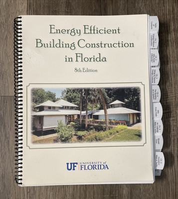 Energy Efficient Building Construction Florida 8th Edition 2015 Contractor Book