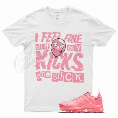 White SICK V2  Shirt for N Air VaporMax Plus Bubblegum Sunset Pulse Pink WMNS