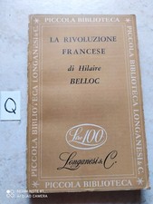 LIBRO LA RIVOLUZIONE FRANCESE HILAIRE BELLOC LONGANESI 1951