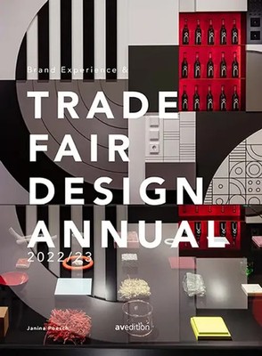 Brand Experience & Trade Fair Design Annual 2022/23 Janina Poesch Buch 272 S.