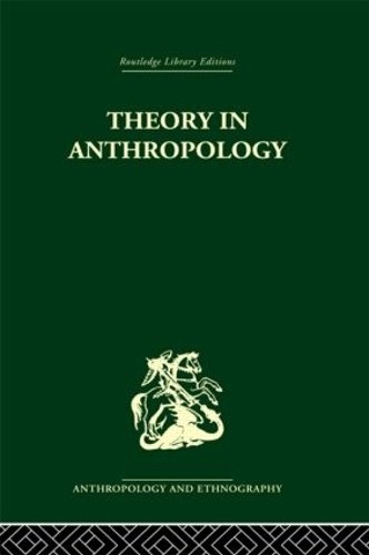 Theory in Anthropology - 9780415330657
