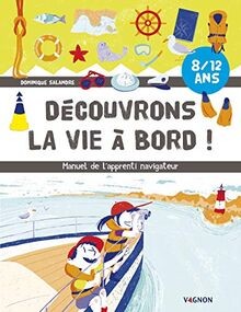 Découvrons la vie à bord ! : manuel de lapprenti n... | Buch | Zustand sehr gut