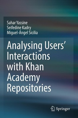 Analysing Users' Interactions with Khan Academy  Repositories Sahar Yassine