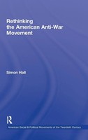 Rethinking The American Anti-War Movement | Simon Hall | Buch | Englisch | 2011