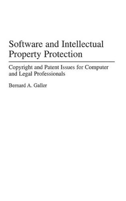 Software and Intellectual Property Protection: Copyright and Patent Issues for C