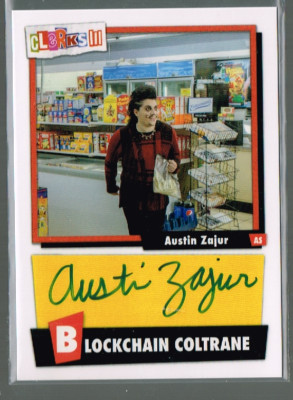 2022 Zerocool Clerks 3 Austin Zajur as Blockchain Coltrane Autograph #CLAZ