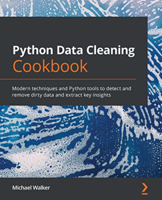 Python Data Cleaning Cookbook: Modern techniques and Py - Paperback / softback N