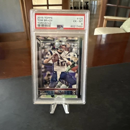 2015 Topps - Tom Brady #125 - Throwing PSA 6 EX-MT