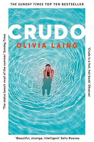 Crudo by Olivia Laing PAPERBACK - Image 5