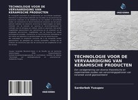 Sardorbek Yusupov | Technologie Voor De Vervaardiging Van Keramische Producten