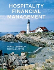 HOSPITALITY FINANCIAL MANAGEMENT By Agnes L. Defranco & Thomas W. Lattin