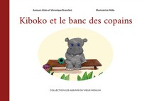 Kiboko Et Le Banc Des Copains Alain Branchet (U. A.) Taschenbuch FranzöSisch
