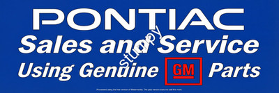 Pontiac Sales and Service Metal Sign 6'' x 18'' or 8'' x 24''