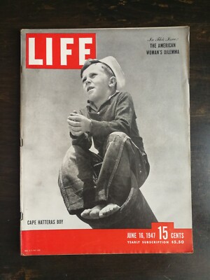 Life Magazine June 16, 1947 Cape Hatteras - Radical Art - Woman's Dilemma 824