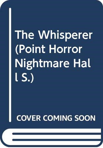 The Whisperer: No. 12 (Point Horror Nightmare Hall S.) - Hoh, Diane
