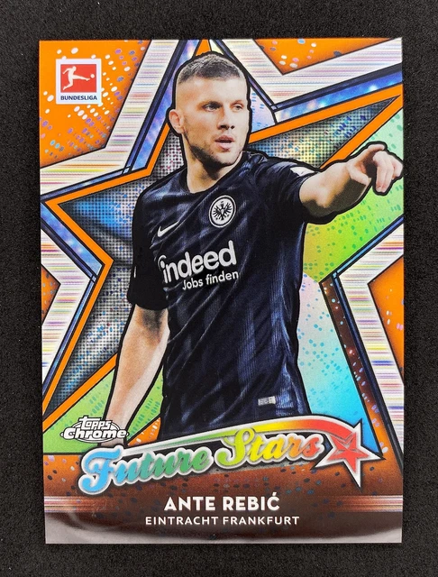Topps 2018-19 Bundesliga Chrome Ante Rebic Future Stars /25 Frankfurt