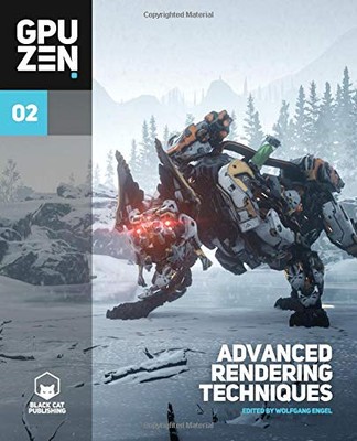 GPU ZEN 2: ADVANCED RENDERING TECHNIQUES By Wolfgang Engel **BRAND NEW**