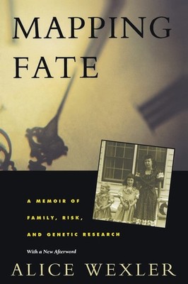 Mapping Fate: A Memoir of Family, Risk, and Genetic Research - paperback Wex...