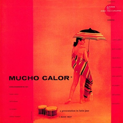 Art Pepper - Mucho Calor (Vinyl LP - 2009 - US - Original)