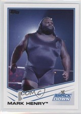 2013 Topps WWE Mark Henry #69 1k3