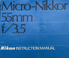 Nikon Micro-Nikkor Auto 55mm F/3.5 Lens Instruction Manual