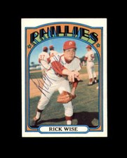 Rick Wise Hand Signed 1972 Topps Philadelphia Phillies Autographed