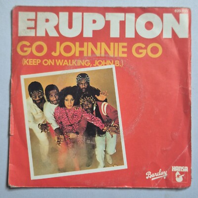 Schallplatte 45t Eruption Go Johnnie Go 45 Runden Vintage Audio