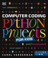 Computer Coding Python Projects For Kids | A Step-By-Step Visual Guide | Buch