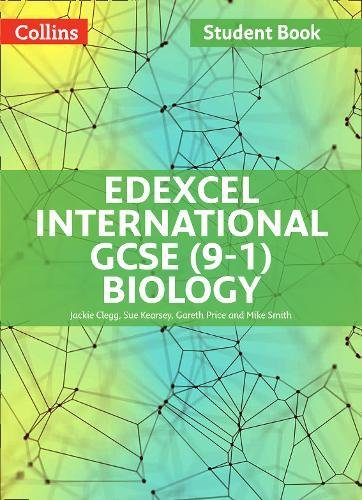 Edexcel International GCSE (9-1) Biology Student Book - Clegg, Jackie