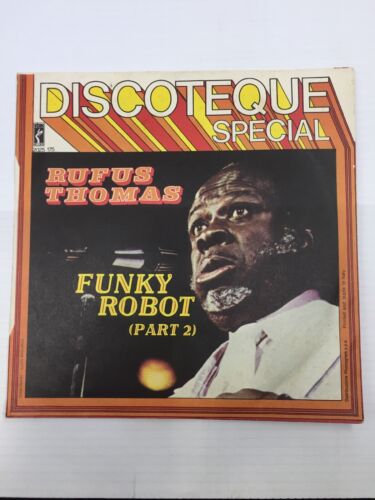 45 Giri Rufus Thomas, Funky Robot - Discoteque special - Foto 1 di 4
