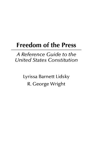 Lyrissa Lidsky Robert G. Wright Freedom of the Press (Hardback) (UK ...
