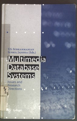Multimedia Database Systems: Issues and Research Directions. Subrahmanian, V.S. 