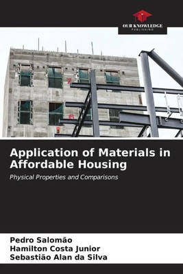 Pedro Salomão (u. a.) | Application of Materials in Affordable Housing | Buch