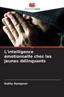 Kathy Hampson | L'intelligence éMotionnelle Chez Les Jeunes DéLinquants | Buch