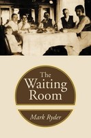 Mark Ryder | The Waiting Room | Taschenbuch | Englisch (2009) | Authorhouse Uk
