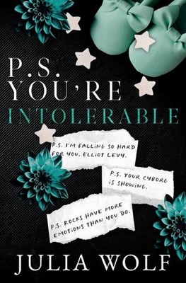 P.S. You're Intolerable Special Edition by Julia Wolf Paperback Book