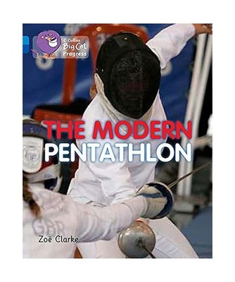 The Modern Pentathlon: Band 04 Blue/Band 16 Sapphire: Band 04 Blue/Band 16 Sapph
