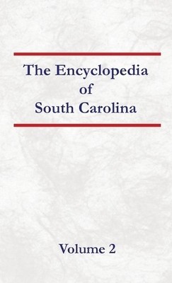 Nancy Capace Encyclopedia of South Carolina Volume 2 (Paperback) (UK IMPORT)