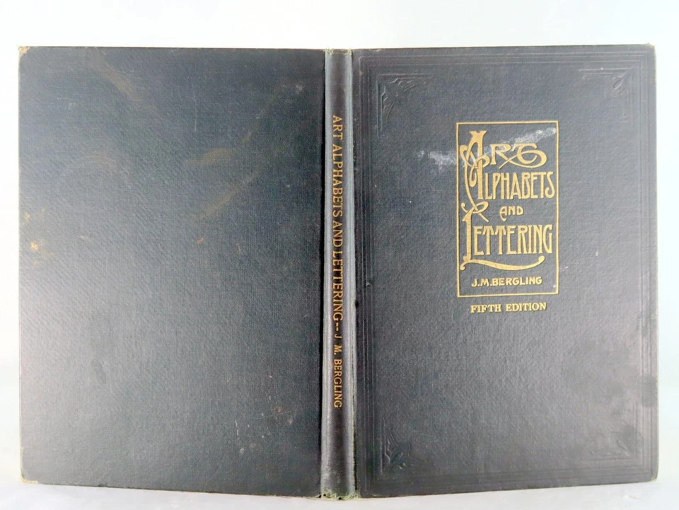 J M Bergling 5th Ed 1923 Art Alphabets and Lettering Encyclopedia of Lettering Foto 3 de 4