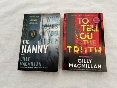 The Nanny and To Tell You The Truth - Two Gilly Macmillan Books
