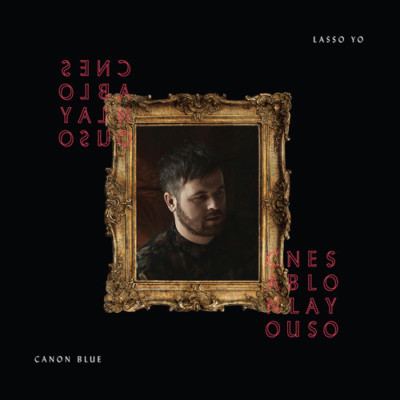 Lasso Yo by Canon Blue (Vinyl, Oct-2017, LP, Temporary Residence) *NEW* FREE S&H
