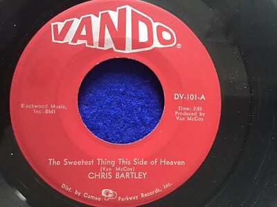 Chris Bartley - The Sweetest Thing This Side Of Heaven / Love Me Baby - Ex
