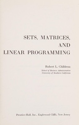 Sets, Matrizen und lineare Programmierungen Hardcover Robert L. Childr