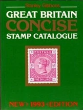 Great Britain Concise Stamp Catalogue By Stanley Gibbons. 978085