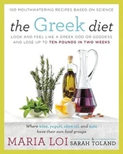 The Greek Diet: Look and Feel like a Gr... by Toland, Sarah Paperback / softback