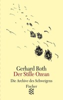 Der Stille Ozean | Roman | Gerhard Roth | Taschenbuch | 244 S. | Deutsch | 2012