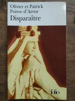 Olivier Und Patrick - Poivre D'Arvor Verschwindet Solio / Folio 2007